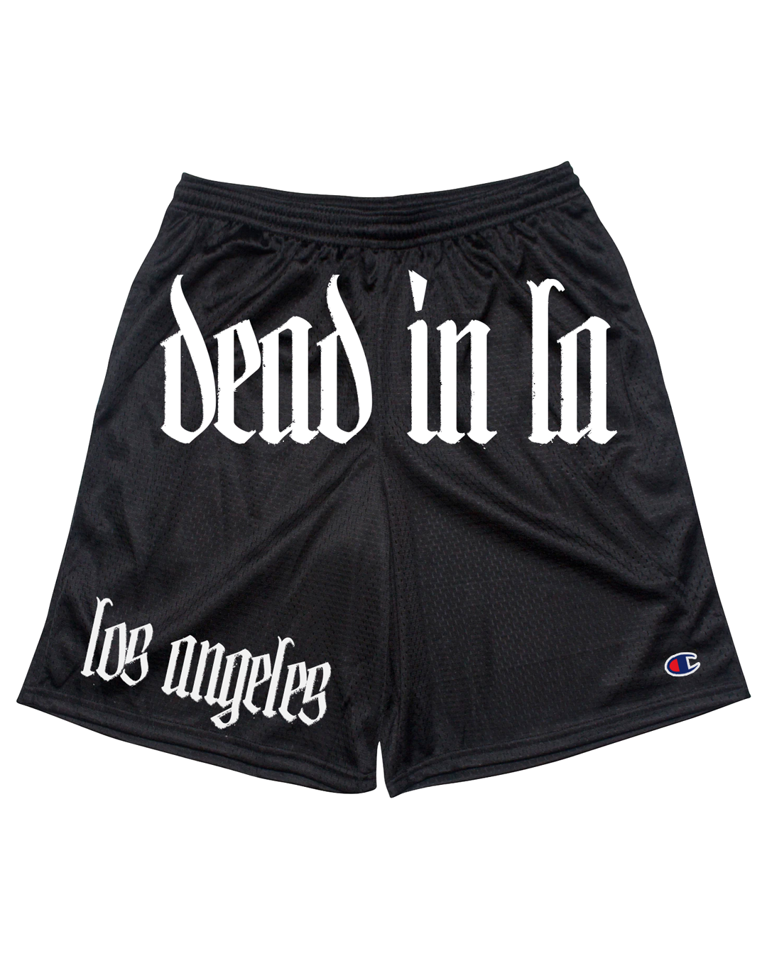 Dead in LA Champion Shorts
